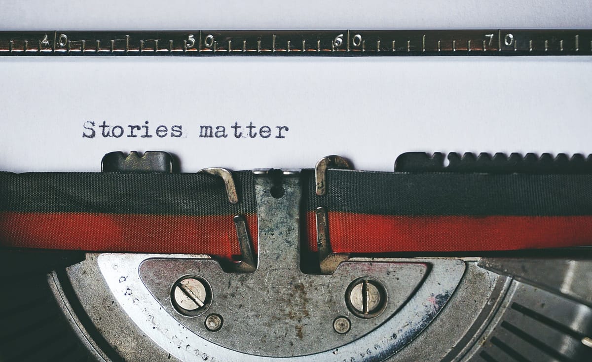 Why your story matters.